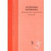 Aplikovaná matematika vybrané kapitoly pro studující farmacie - Klemera Petr