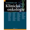 Klinická onkologie (kolektív, Tomáš Büchler)