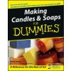 Making Candles and Soaps for Dummies
