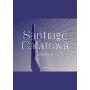 Santiago Calatrava: Bridges