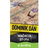 Mačacia stopa - Dominik Dán