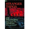 Stranger Things and Philosophy (Jeffrey A. Ewing,Andrew M. Winters)()