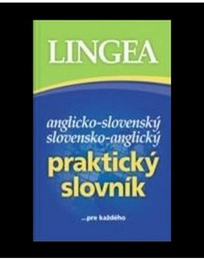 Slovník anglicko-slovenský,slov.-angl. praktický - Kolektív