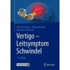 Vertigo - Leitsymptom Schwindel