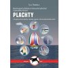 Plachty - Ilustrovaná učebnice trimování plachet a pevného lanoví