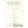 Living in the Light - Deepak Chopra