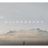 Sima Martausová: Oslobodená (Sima Martausová)