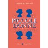 Piccole donne (Louisa May Alcott)(Brožovaná)