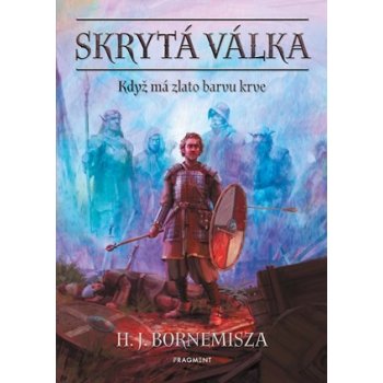 Skrytá válka - H.J. Bornemisza