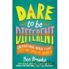 Dare to be Different - Ben Brooks, Quinton Winter (ilustrátor)