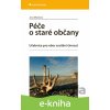 E-kniha Péče o staré občany - Jana Mlýnková