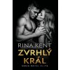 Zvrhlý král - Rina Kent