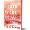 Come What May (Corinne Michaels)(Brožovaná)