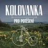 Kolovanka - Pro potěšení [CD]