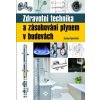 Zdravotní technika a zásobování plynem v budovách - Vyoralová Zuzana