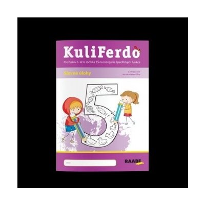 Kuliferdo - vývinové poruchy učenia - slovné úlohy - Kováčová Barbora