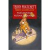 Nadělat prachy + Nevídaní akademikové (Terry Pratchett)