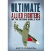 Ultimate Allied Fighters of the Second World War ()
