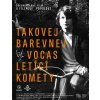 Takovej barevnej vocas letící komety/F.Topol DVD