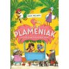 Hotel Plameniak 2: Dovolenková horúčava - Alex Milway