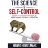 THE SCIENCE OF SELF-CONTROL