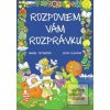 Rozpoviem vám rozprávku (Edita Plicková, Marie Tetourová)