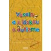Veselo a s láskou o autizme - R. Wayne Gilpin