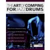 The Art of Comping for Jazz Drums
