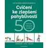 Cvičení ke zlepšení pohyblivosti Katharina Brinkmannová 2025 (E-kniha)