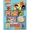 UNA CASA DE LOCOS COMIC LAS SUPERLOCURAS DE LOS LOUD LAS 11 (NICKELODEON)(Kniha)