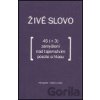 Živé slovo - Vladimír Justl