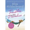 Troubles in Paradise (Elin Hilderbrand)(Brožovaná)