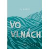Vo vlnách [AJ Dungo]