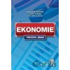 Ekonomie trochu jinak - Antonín Kučera, Bohuslav Sekerka, Jozef Brčák