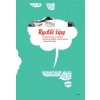 Rychlé šípy: Původní kresby a scénáře Jaroslava Foglara, Jana Fischera a Marko Čermáka