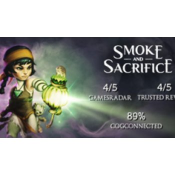 Smoke and Sacrifice