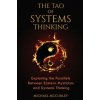 The Tao of Systems Thinking: Exploring the Parallels Between Eastern Mysticism and Systems Thinking