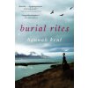 Burial Rites (Hannah Kent)(Brožovaná)