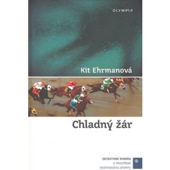 Chladný žár - Kit Ehrmanová