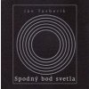 Spodný bod svetla - Ján Tazberík