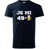 Je mi 50 pivo - Klasické pánske tričko vyššej gramáže - S ( Tmavomodrá (veľmi tmavá - skoro čierna) )