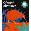 Obratní obratlovci - Marie Kotasová Adámková, Tom Velčovský