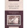 Dejiny plné dynamitu - Roman Holec
