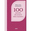 100 způsobů, jak projevit lásku manželce - Lisa Jacobson, Matt Jacobson