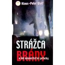 Kniha Strážca brány - K.P. Wolf