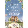 Summer Secrets at Streamside Cottage - Samantha Tonge