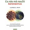 Co nás má naučit koronavirus