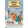 Dvaja malí Vikingovia bojujú s berserkerom - Francesca Simon