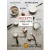 Recepty našej rodiny - Zápisník - Príroda