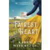 Fairest of Heart - Karen Witemeyer